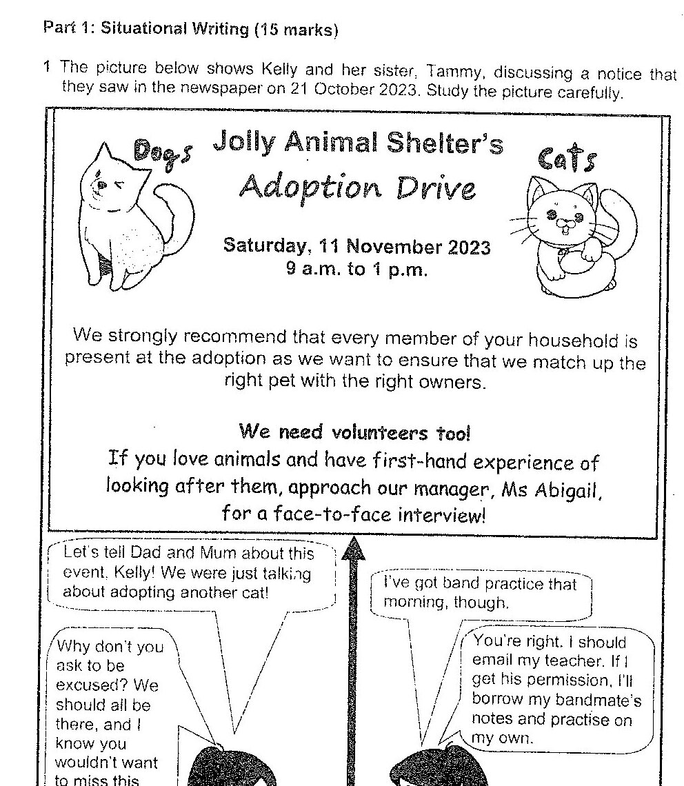 A newspaper notice for 'Jolly Animal Shelter's Adoption Drive' scheduled for Saturday, 11 November 2023, 9 a.m. to 1 p.m. The notice features illustrations of a dog on the left and a cat on the right. It states that every household member should be present at the adoption event to ensure proper pet-owner matching. Below the notice is a conversation between Kelly and Tammy. Kelly says 'Let's tell Dad and Mum about this event, Kelly! We were just talking about adopting another cat!' Tammy responds 'I've got band practice that morning, though.' Kelly then asks 'Why don't you ask to be excused? We should all be there, and I know you wouldn't want to miss this opportunity to become a volunteer.' Tammy replies 'You're right. I should email my teacher. If I get his permission, I'll borrow my bandmate's notes and practise on my own.'