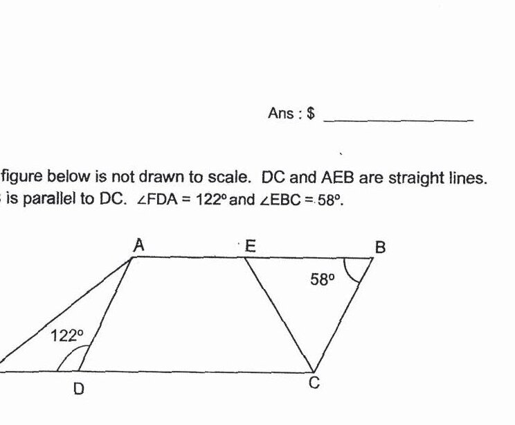A geometric figure with points A, B, C, D, E, and F. Lines DC and AEB are straight lines with AEB parallel to DC. Point F is to the left, D is on line FC, C is at the bottom right, B is at the top right, A is at the top left, and E is between A and B. Angle FDA is marked as 122° and angle EBC is marked as 58°.