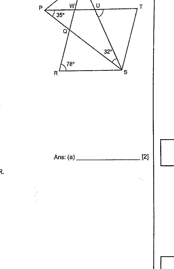 A geometric figure showing: Triangle PSV with P on the left, S at the bottom right, and V at the top. A rhombus RSTW with R at the bottom left, S at the bottom right, T at the right, and W at the top. Point Q is on line PR between P and R. Point U is on line PT between P and T. Angles marked: ∠WPQ = 35° at P, ∠PSV = 32° at S, and ∠SRW = 78° at R. Lines PT and RV are straight lines passing through the figure.