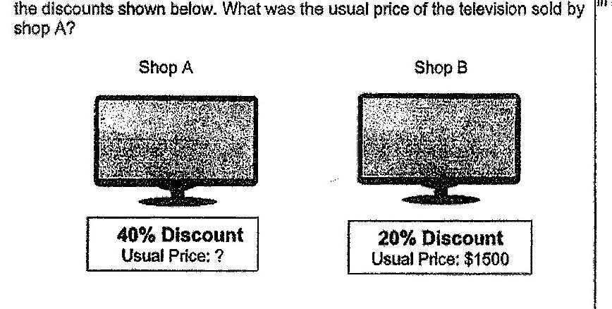Two television sets are shown side by side. Shop A shows a 40% Discount with Usual Price: ?. Shop B shows a 20% Discount with Usual Price: $1500.