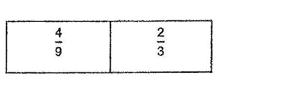 Two boxes showing fractions: left box contains 4/9, right box contains 2/3