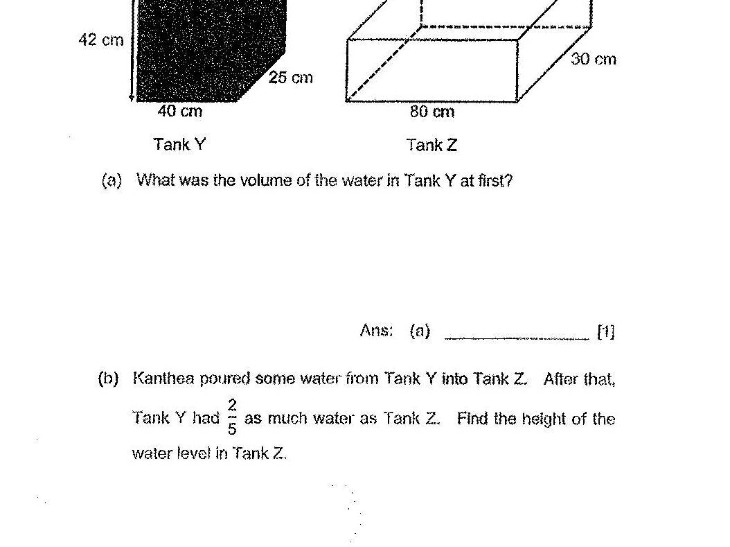 Tank Y is a rectangular tank with dimensions: length 40 cm, width 25 cm, and water height 42 cm (shown with shading). Tank Z is an empty rectangular tank with dimensions: length 80 cm, width 30 cm, and height not fully specified.