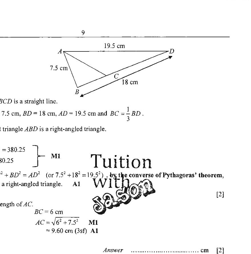 A diagram showing triangle ABD with point C on line BD. AB = 7.5 cm, BD = 18 cm, AD = 19.5 cm, and AC = 18 cm. BCD is a straight line.